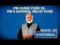 Editorial With Sujit Nair: PM Cares Fund Vs PM's National Relief Fund | HW News English