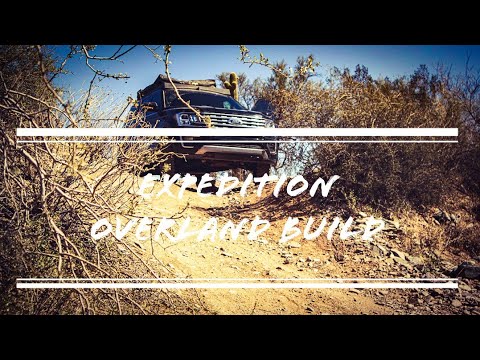 Expedition Overland Build Update [Lift Tires Wheels and the Plans]