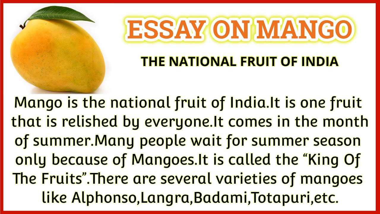 write an short essay on mango