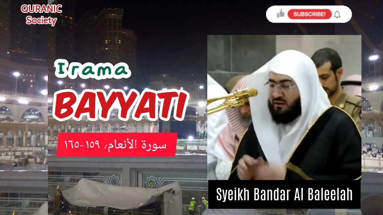 Irama BAYYATI, merdu mendayu, bikin hati kian khusyu...#Syeikh Bandar Al Baleelah