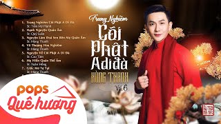Album Vol 6 - Trang Nghiêm Cõi Phật A Di Đà - Hùng Thanh screenshot 4