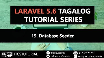 19. Laravel  Database Seeder Tutorial (Tagalog)