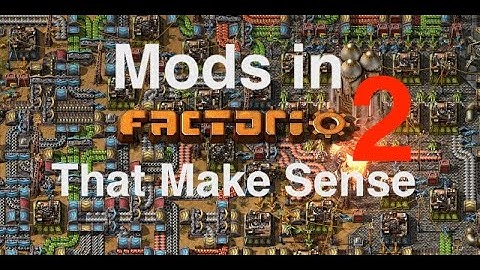 More Factorio Mods That Improve Everything