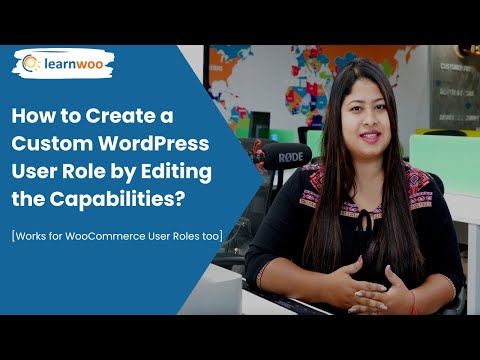 How to Create a Custom WordPress User Role by Editing the Capabilities?| Works for WooCommerce too.