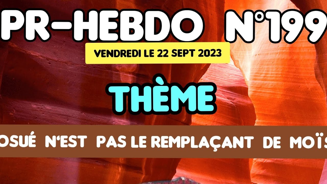 ⭕️ PR-HEBDO N°199