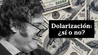 ¿Es la dolarización la solución para los problemas argentinos? El plan de dolarización de Milei
