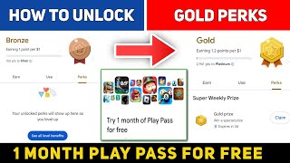 How To Unlock Gold Perks For Free ।। Free 1 Month Play Pass Trail
