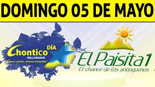 Resultados PAISITA y CHONTICO DIA del Domingo 5 de Mayo de 2024  CHANCE 😱💰🚨🔥🍀