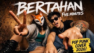 Five Minutes - Bertahan (Slow Punk Version)🤘 | Versi Bikin Kamu Merinding!⚡