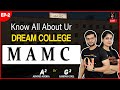 Know all about your DREAM College Ep2 | Maulana Azad Medical College(mamc) |Garima Goel & Arvind Sir