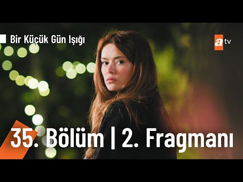 Bir Küçük Gün Işığı 35. Bölüm 2. Fragmanı | Seni kaybetmiş olmak benim hatam! @BirKucukGunisigi