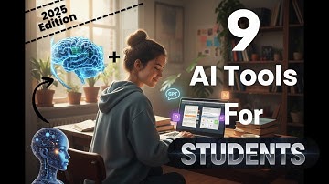 Best 9 AI Tools for Students - 2025 Edition