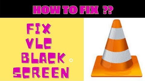 VLC Black Screen Fix 100% Working | Vlc media player No Video Show | how to Fix VLC | FING 24