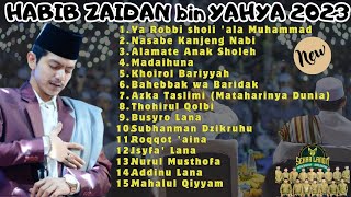 Habib Zaidan Terbaru November 2023 Full Album, Sholawat Viral Tiktok😱