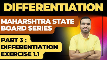 Differentiation Exercise 1.1 Solutions | Class 12 Maths State Board | Part 3 | PCM with Veer Bhaiya