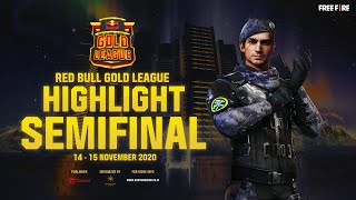 Red Bull Gold League Semi Final Highlights Free Fire