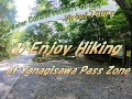 Enjoy hiking yanagisawa pass zone