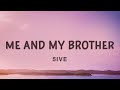 5ive - Me And My Brother (Lyrics)