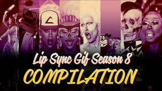 Lip Sync Gif Compilation - RuPaul's Drag Race Season 8