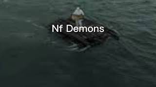 Nf  Demons