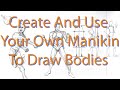 How To Draw , Create and Use Your Own Mannequin - Step By Step