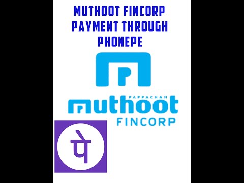 Muthoot fincorp interest payment through Phonepe