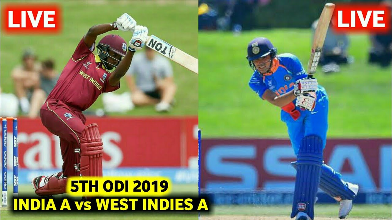 India A vs West Indies A 5th ODI 2019 Live Streaming🔴IND A vs WI A 5th