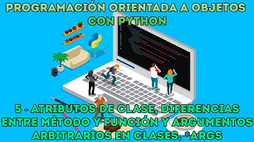 Utilización de *args en las clases - Curso desde cero POO Python - Capítulo 5