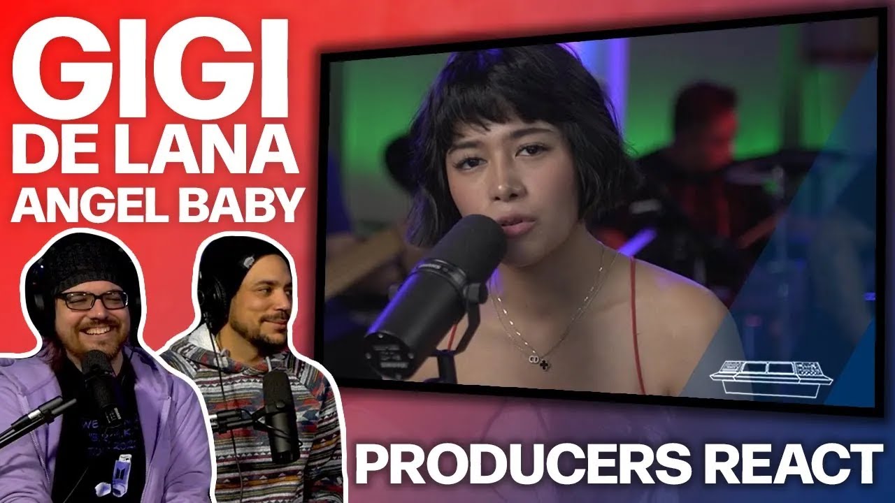 PRODUCERS REACT [ARCHIVE] - Gigi De Lana Angel Baby Gigi Vibes Reaction - WE'RE BACK!
