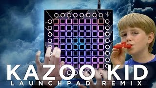 KAZOO KID/ Launchpad Remix Kaskobi x Vairo