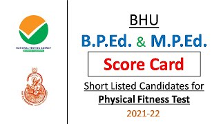 BHU BPEd & MPEd Score Card | Short Listed Candidates for Physical  Fitness Test | Admission 2021-22