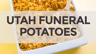 Utah Food Favorite: Funeral Potatoes