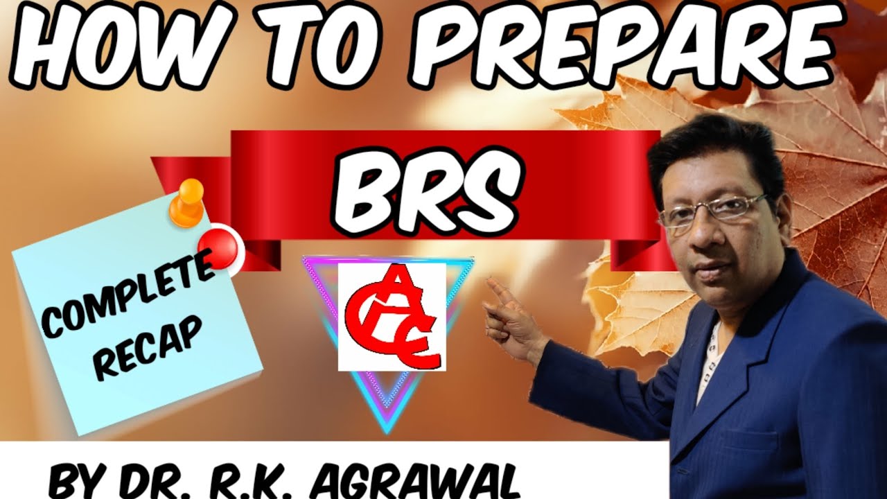 How To Prepare BRS Complete Recap YouTube how-to-prepare-brs-complete-recap-youtube