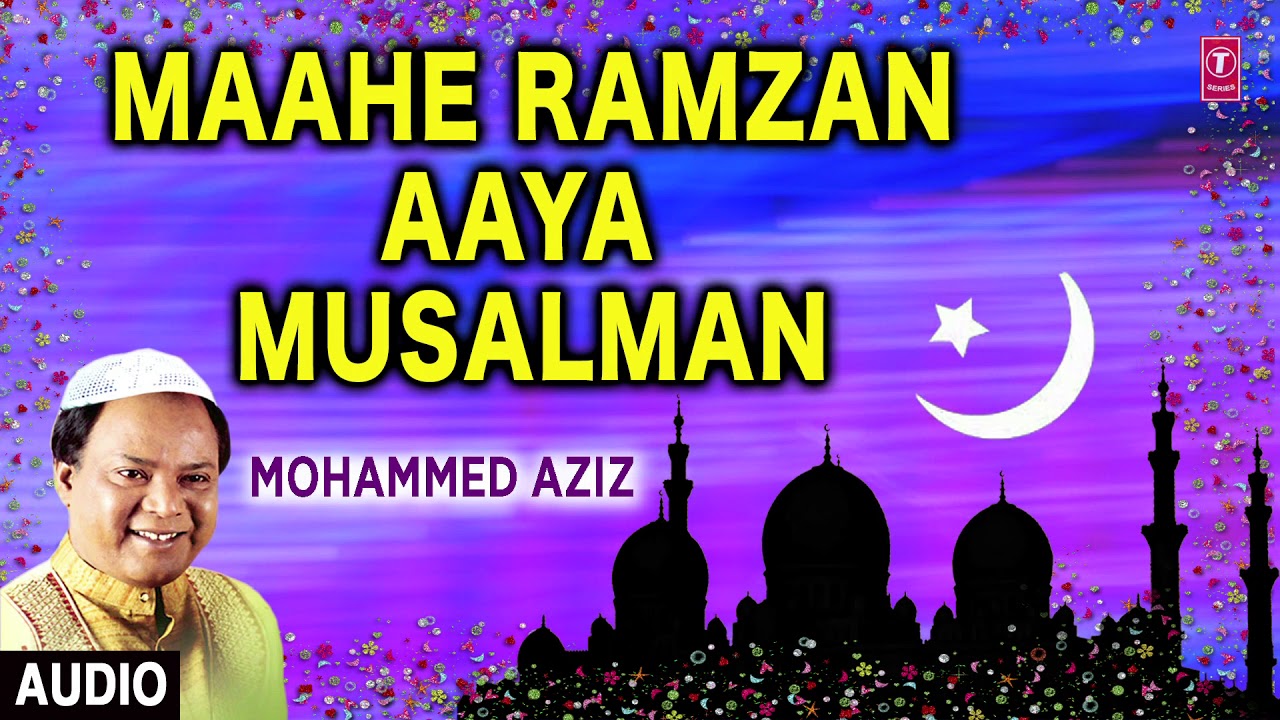     Audio  MOHAMMED AZIZ  T Series Islamic Music