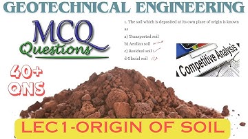 Test Your Geotechnical Knowledge: MCQs on the Origin of Soil | SSC JE | FOR ALL STATE LEVEL EXAMS