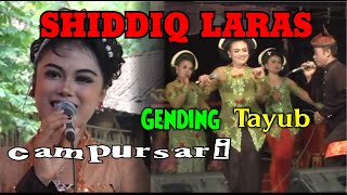 LIVE STREAMING GENDING TAYUB CAMPURSARI SHIDDIQ LARAS PLOSO JOMBANG