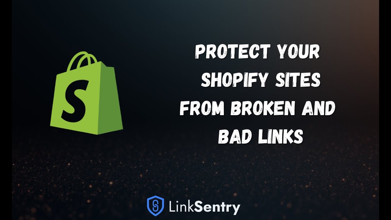 Protecting your Shopify store from malicious and broken links