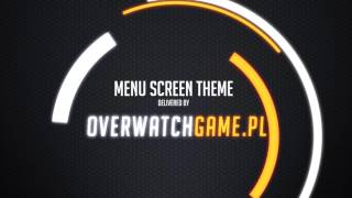 Overwatch Soundtrack Music Menu Main Screen