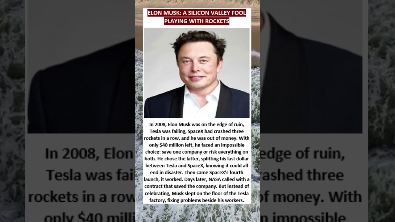 ELON MUSK: A Silicon Valley fool playing with rockets 