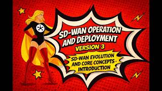 Section 1 - SD-WAN Evolution and Core Concepts - Introduction