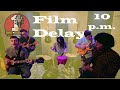Capture de la vidéo Film Delay // "10 P.m." // Original Song Recorded With One Mic In One Take