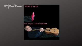 Silvio Rodríguez - Viene la cosa