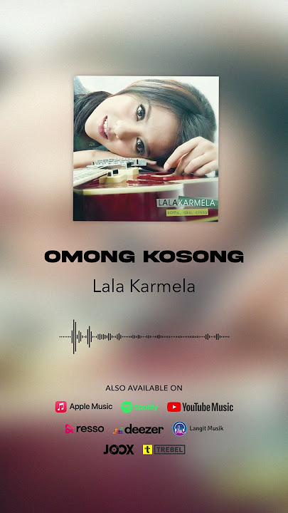 Lala Karmela - Omong Kosong #shorts