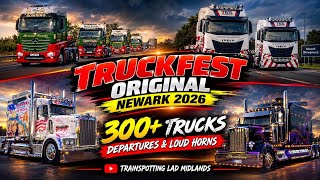 300+ TRUCKS & NON-STOP AIR HORNS! Truckfest Newark 2026 Departures