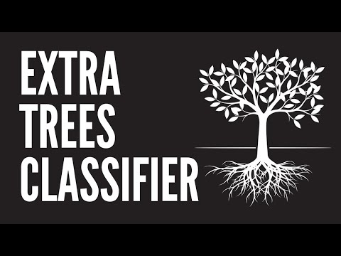 What is ExtraTrees