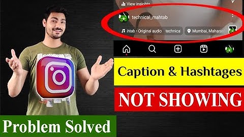 Instagram Caption Not Showing & Missing Problem Solved 2025  |#instagram | Technical Mahtab