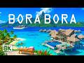 BORA BORA Paradise 8K Drone Footage | Discover Paradise Beaches, Overwater Villas, Turquoise Lagoons