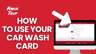How to Use Your Car Wash Card on Kwik Trip? Apply Your Car Wash Card on Kwik Trip on PC 2024