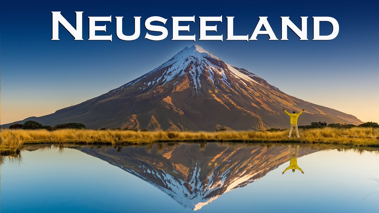 Neuseeland -  Ein halbes Jahr durchs Land der Kiwis