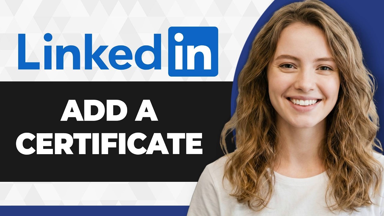 How to Add Certificate on LinkedIn (Full 2026 Guide) - YouTube